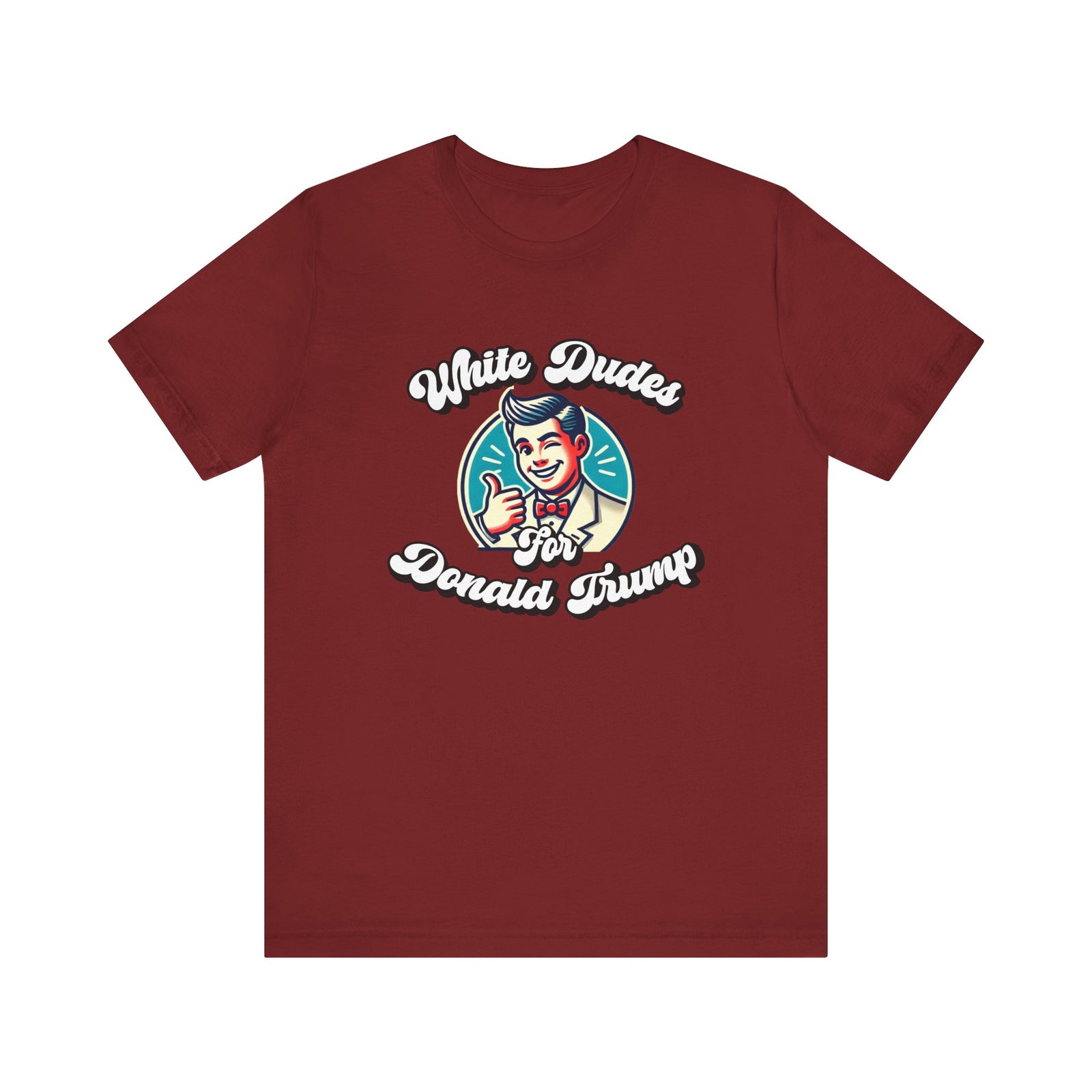 Walton & Johnson: White Dudes For Donald Trump T-Shirt
