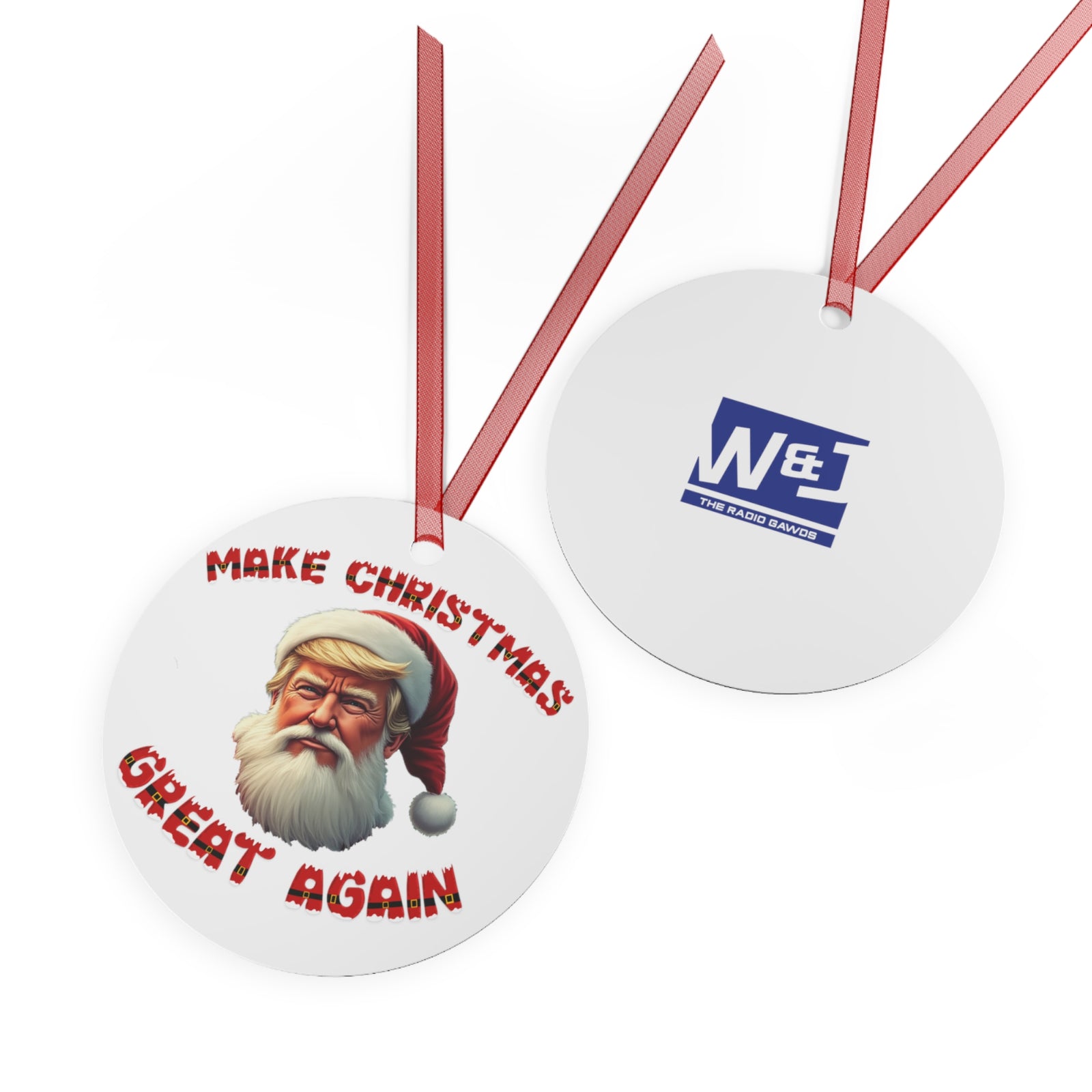 Walton & Johnson- Make Christmas Great Again Ornament