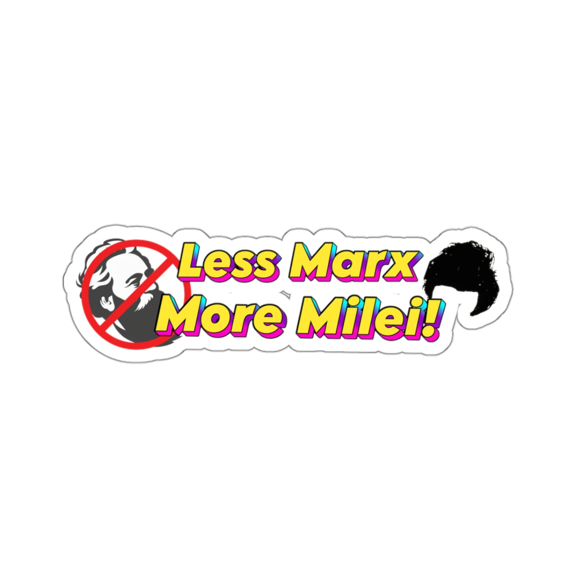 Less Marx More Milei Stickers