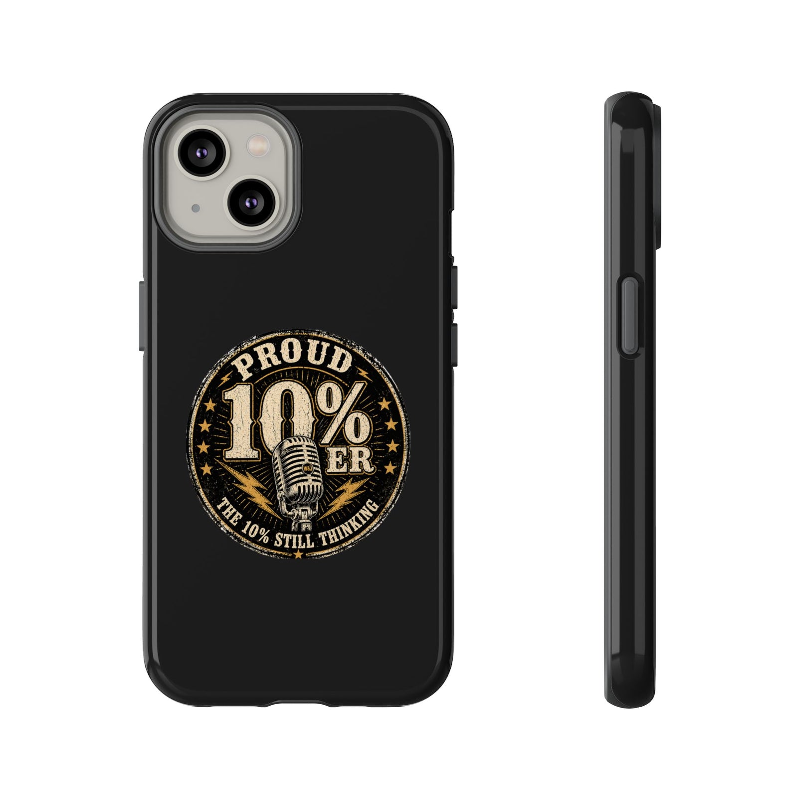 Walton & Johnson: Proud 10%er Phone Case - 4LibertyShop.com