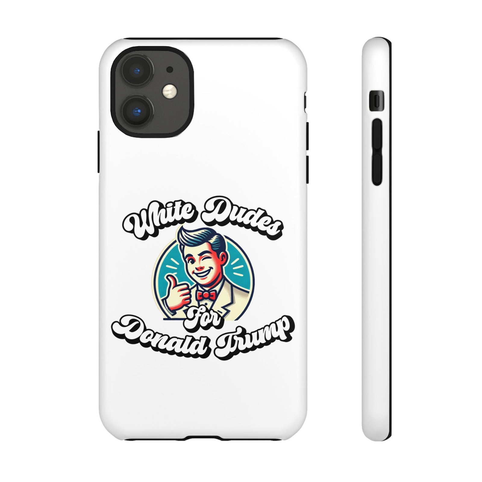 White Dudes for Donald Trump Phone Case