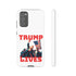 Trump Lives Phone Case