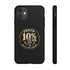 Walton & Johnson: Proud 10%er Phone Case - 4LibertyShop.com