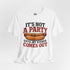 Funny Hot Dog T-Shirt — "It's Not a Party Until My Wiener Comes Out" Graphic Tee - 4LibertyShop.com