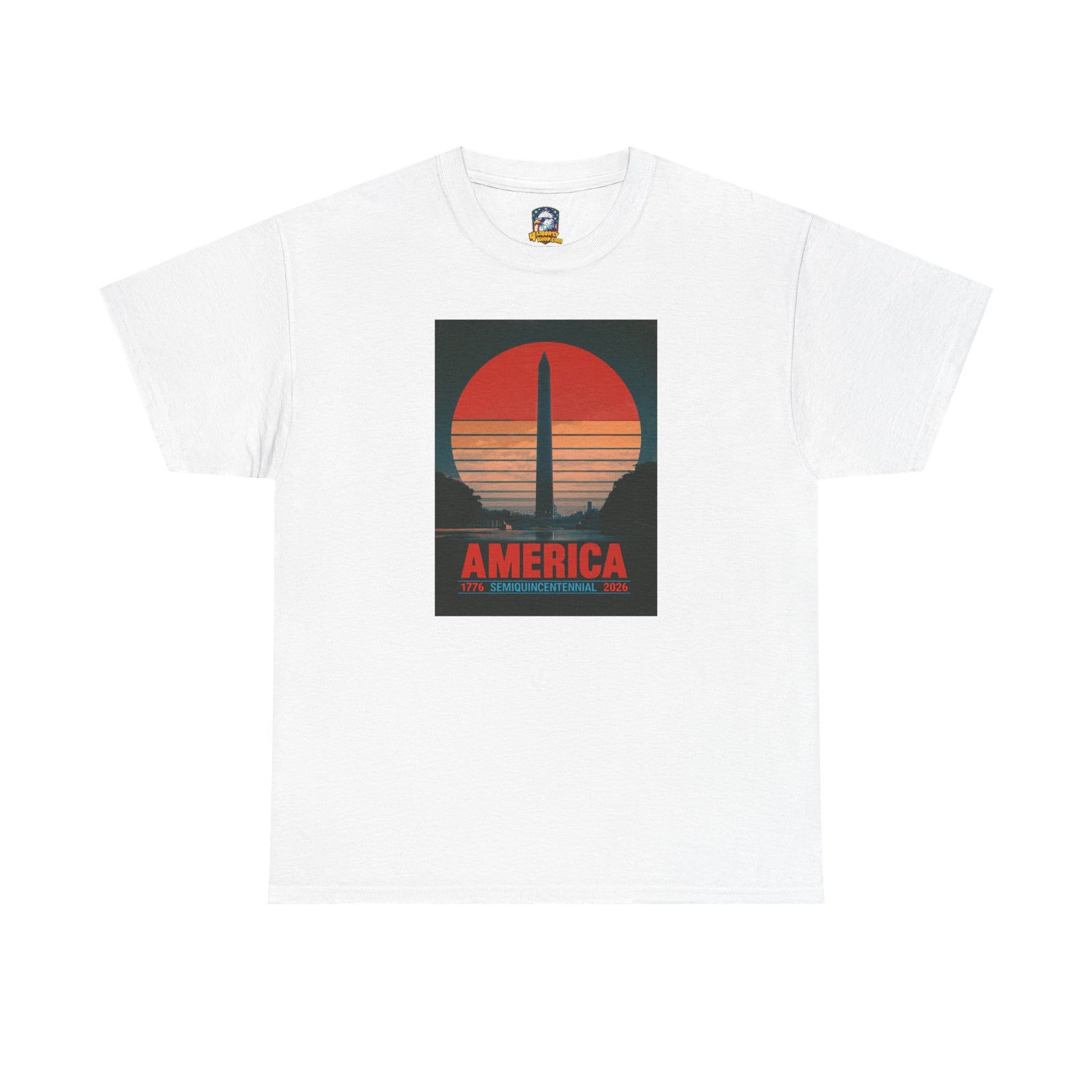 America 1776–2026 Semiquincentennial T-Shirt - 4LibertyShop.com