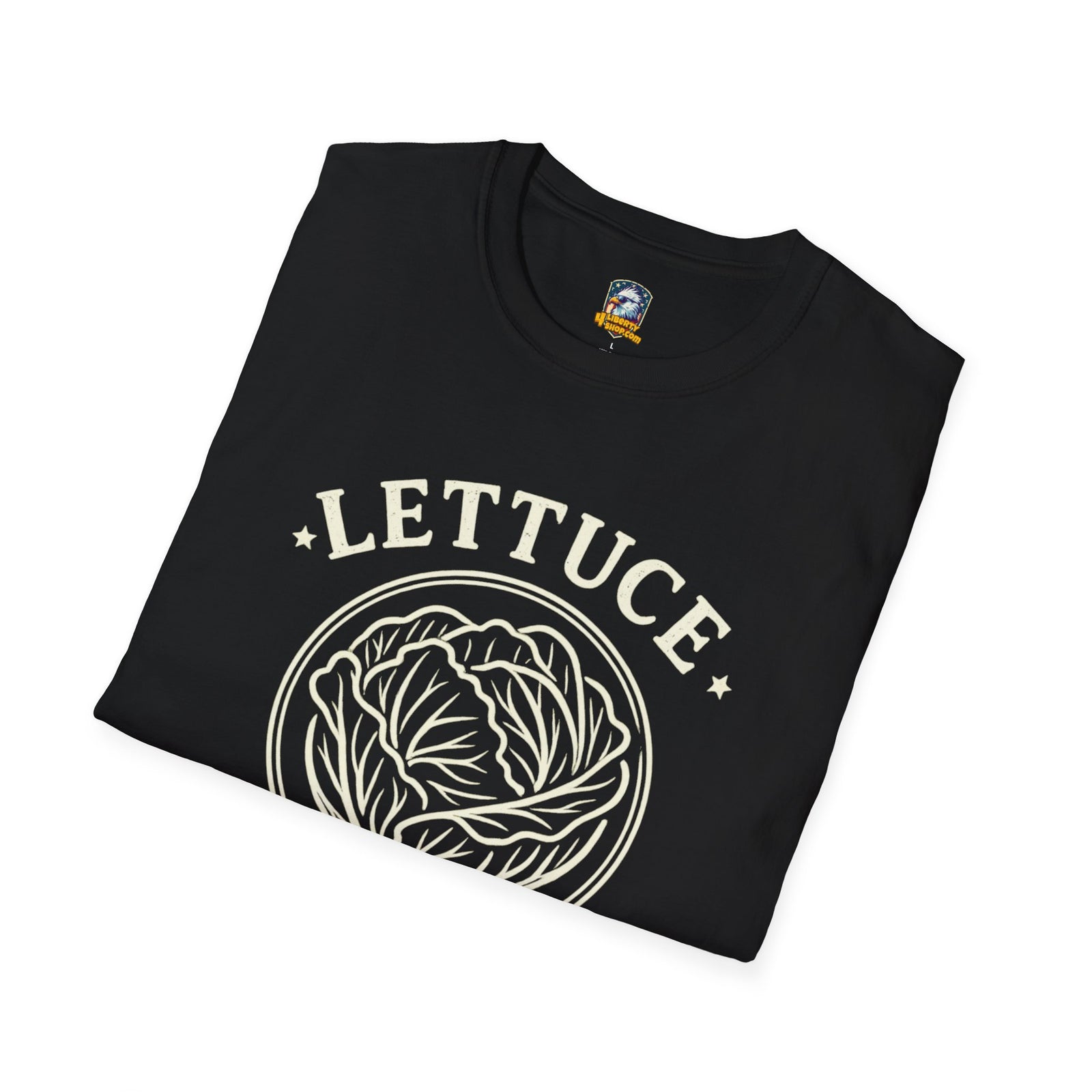 Lettuce Be Independent T-Shirt — Vintage Plant Graphic Tee - 4LibertyShop.com