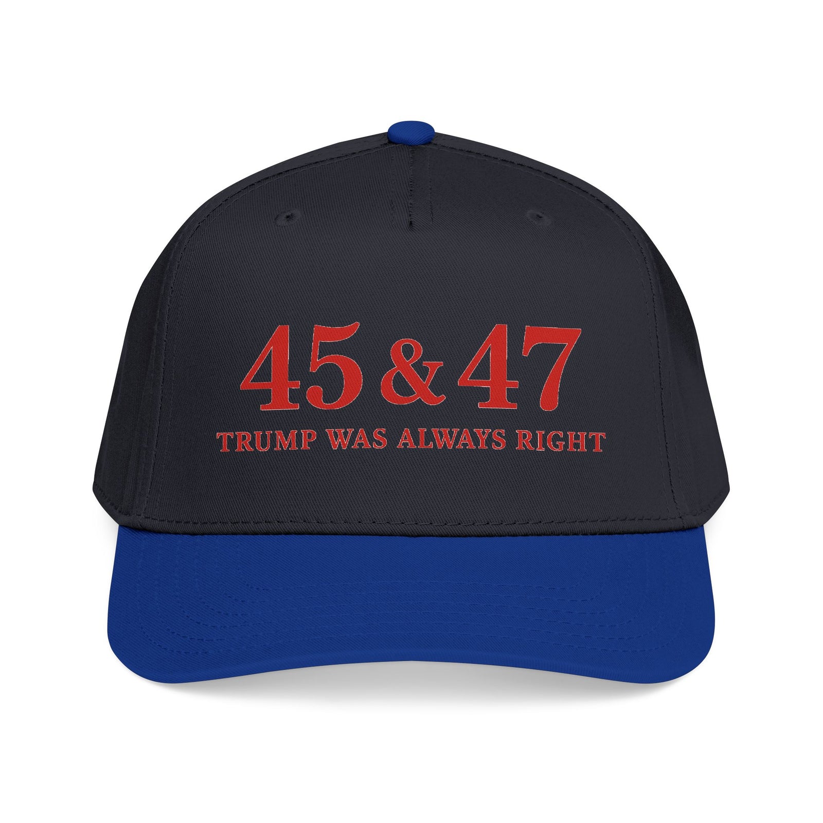 Walton & Johnson: Trump Was Always Right Hat