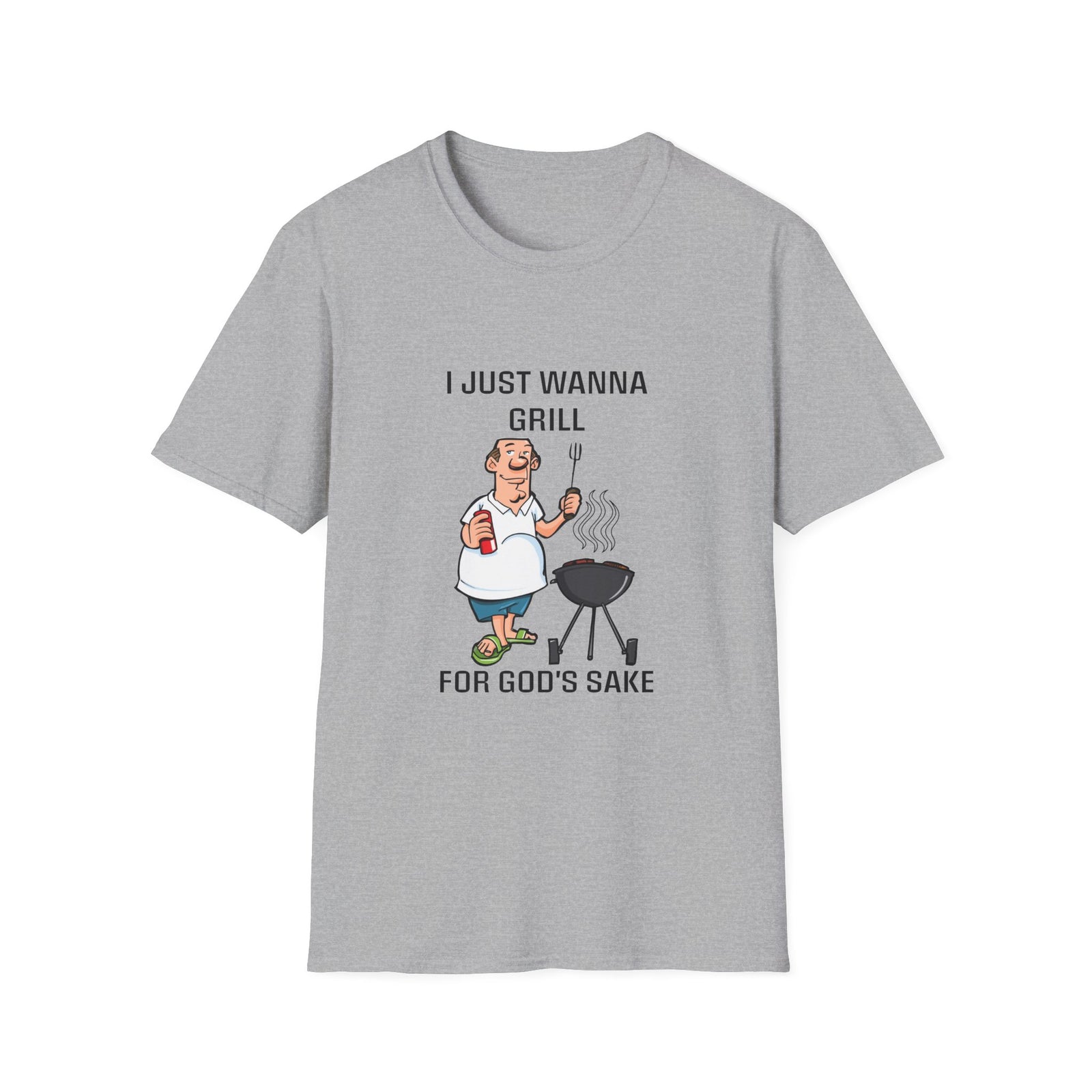 I Just Wanna Grill T-Shirt