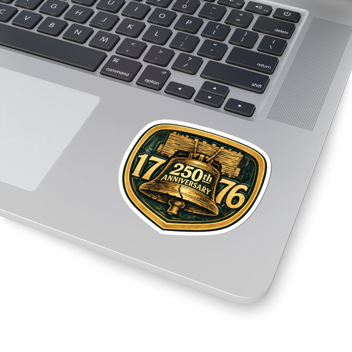 250th Anniversary Liberty Bell Sticker — 1776 Commemorative Kiss-Cut Sticker - 4LibertyShop.com