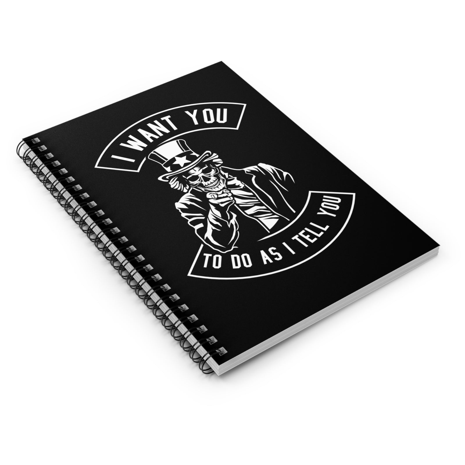 Do As I Tell You Notebook