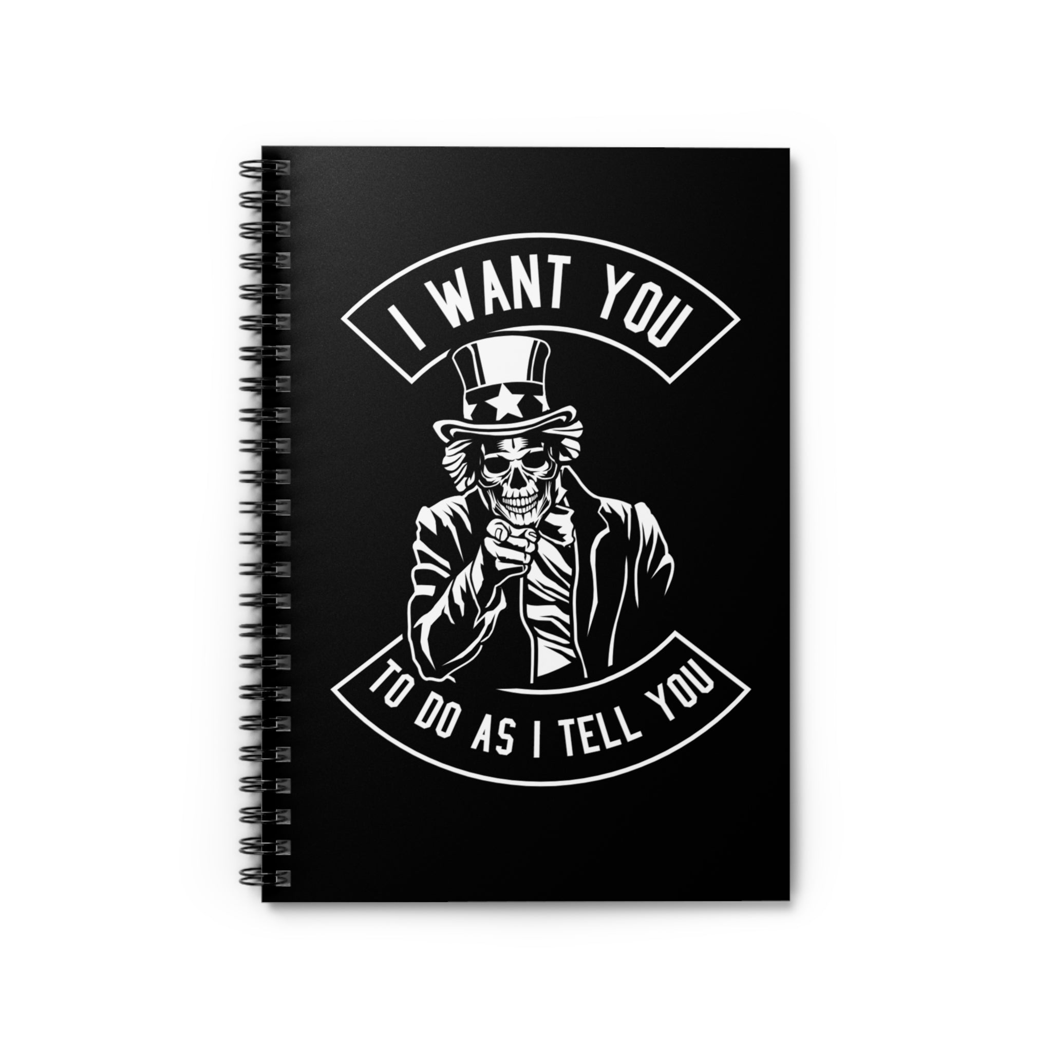 Do As I Tell You Notebook