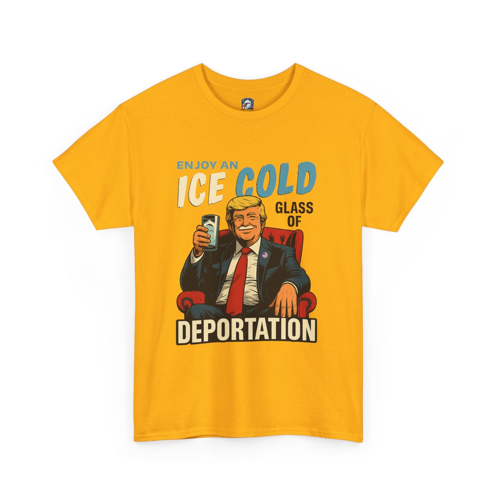 Ice Cold Glass of Deportation – Trump Milk Mustache T-Shirt