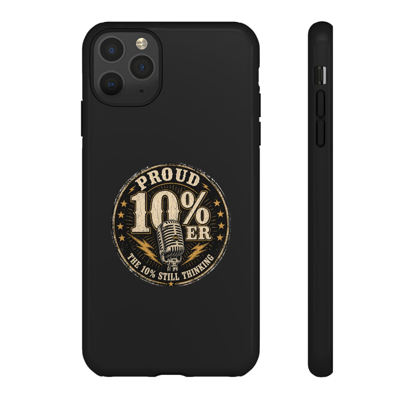 Walton & Johnson: Proud 10%er Phone Case - 4LibertyShop.com