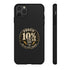 Walton & Johnson: Proud 10%er Phone Case - 4LibertyShop.com