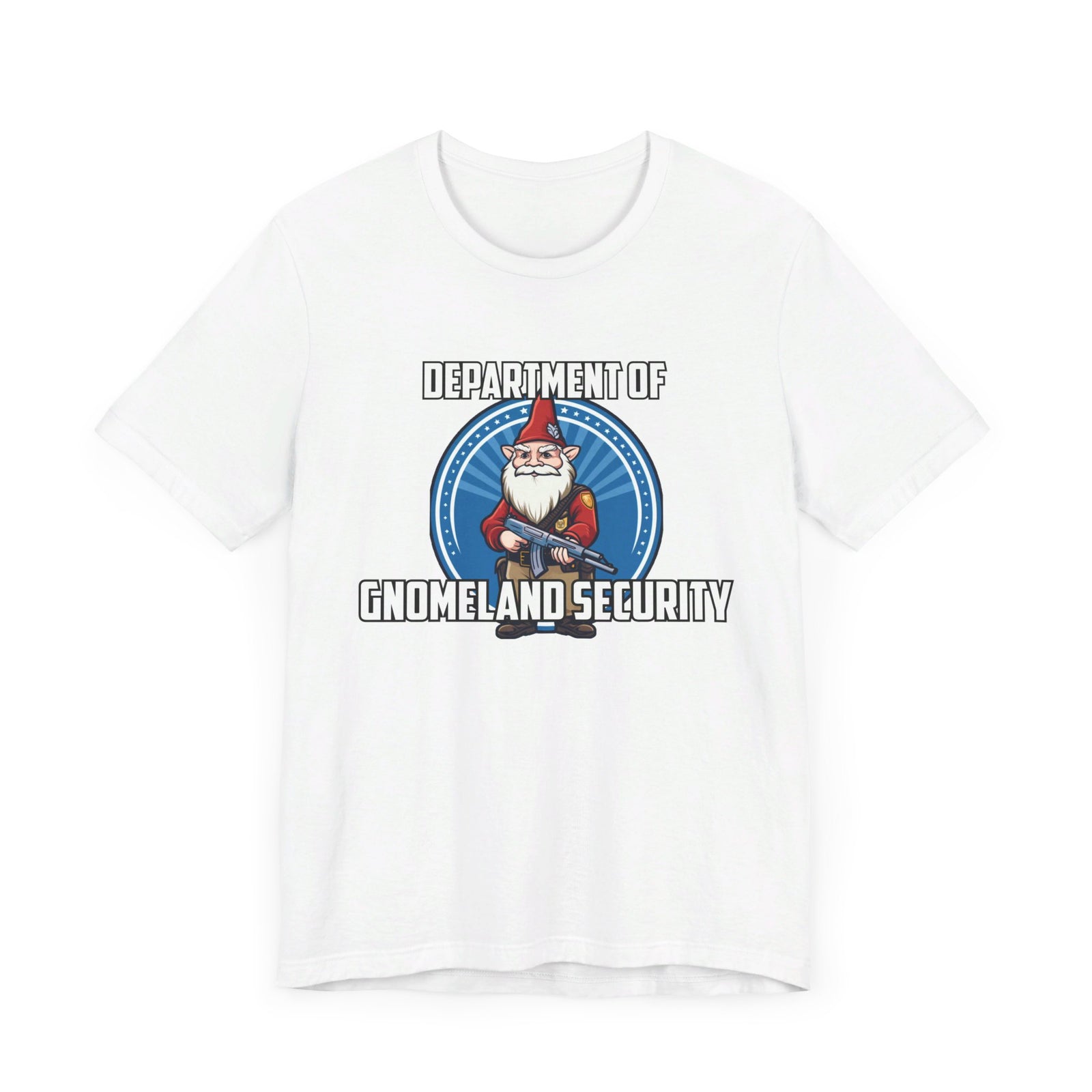 Department of Gnomeland Security T-Shirt