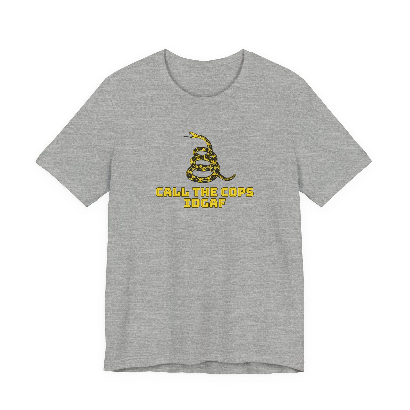 Call The Cops IDGAF Unisex Tee - Gadsden Flag Shirt - 4LibertyShop.com