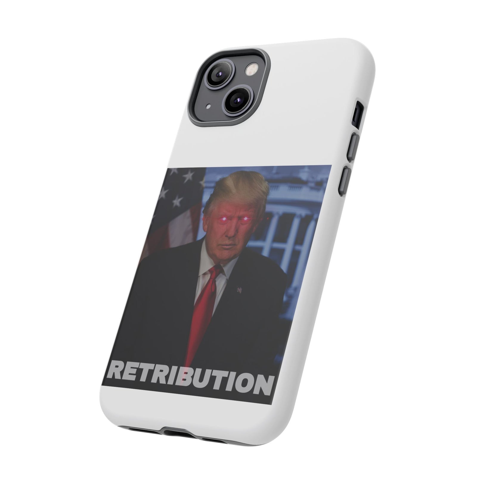 Trump's Retribution Phone Case