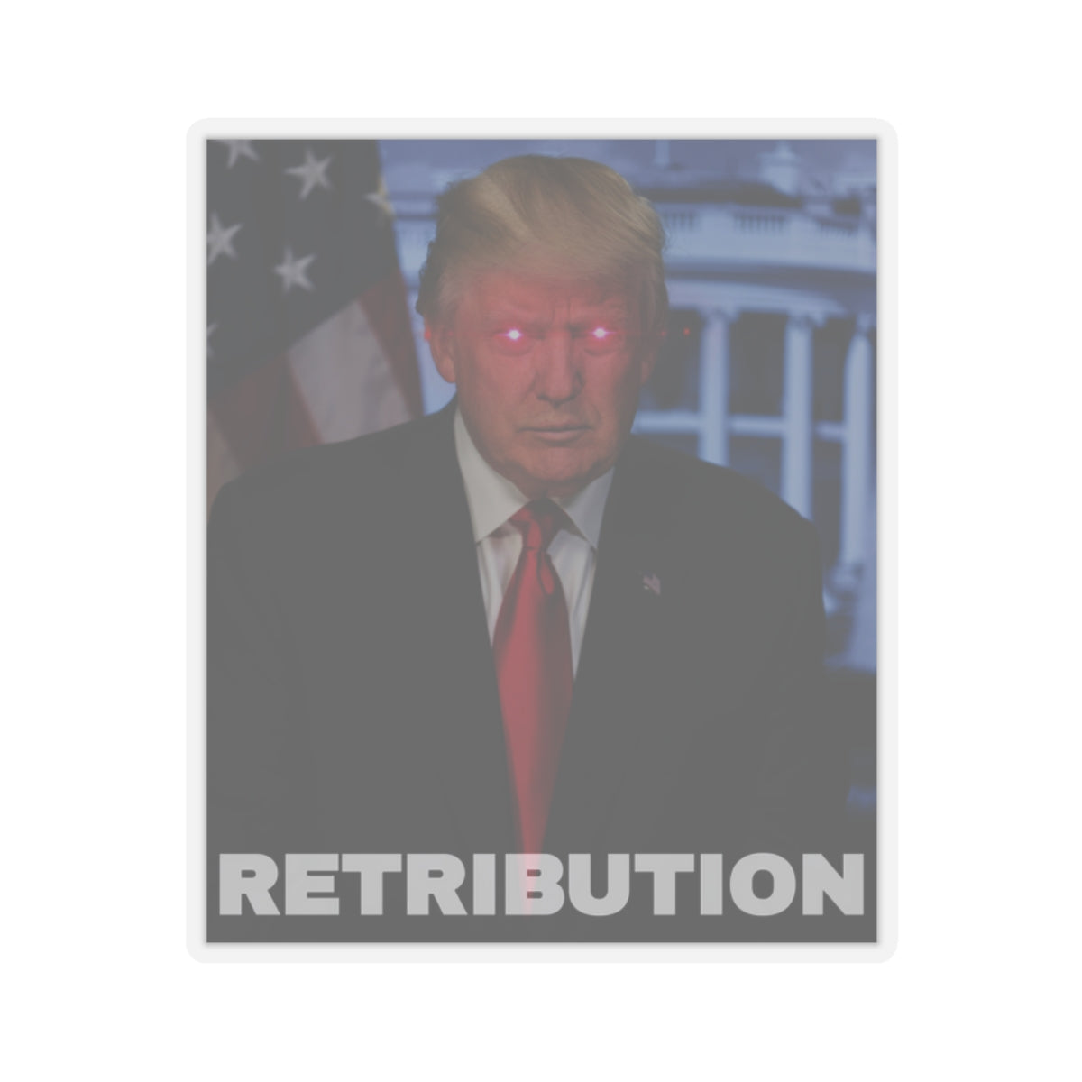 Trump's Retribution Stickers