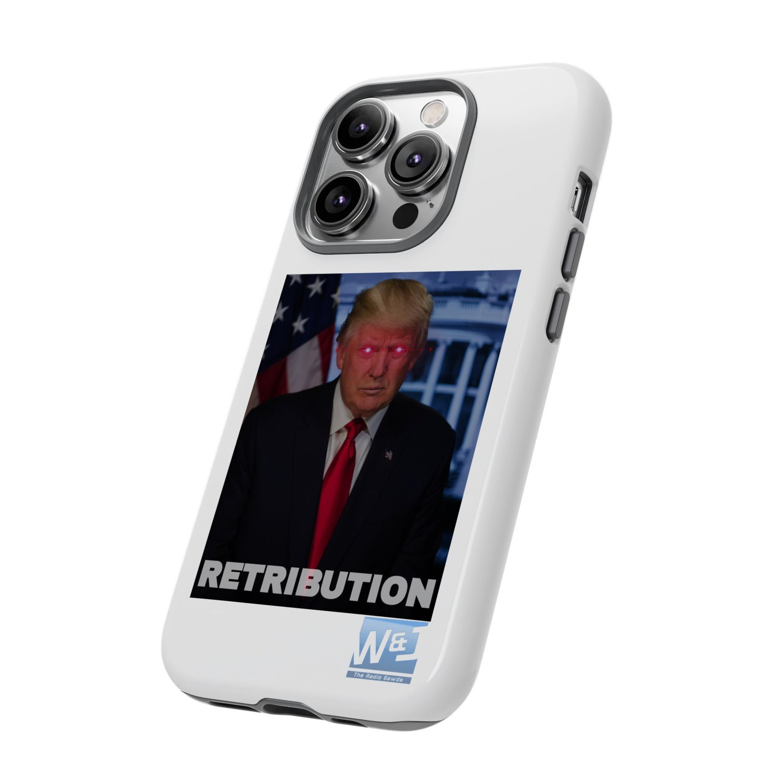 Walton & Johnson - Trump's Retribution Phone Case