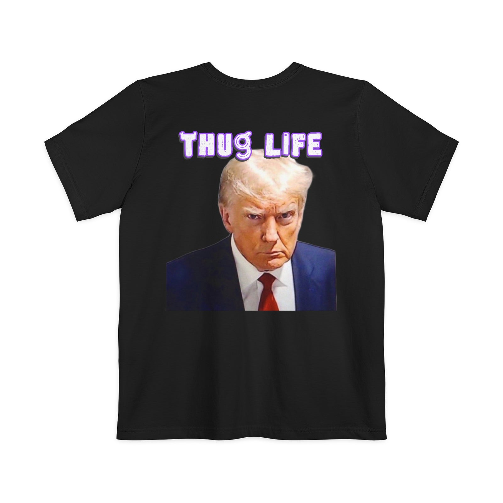 Trump Thug Life Pocket Tee