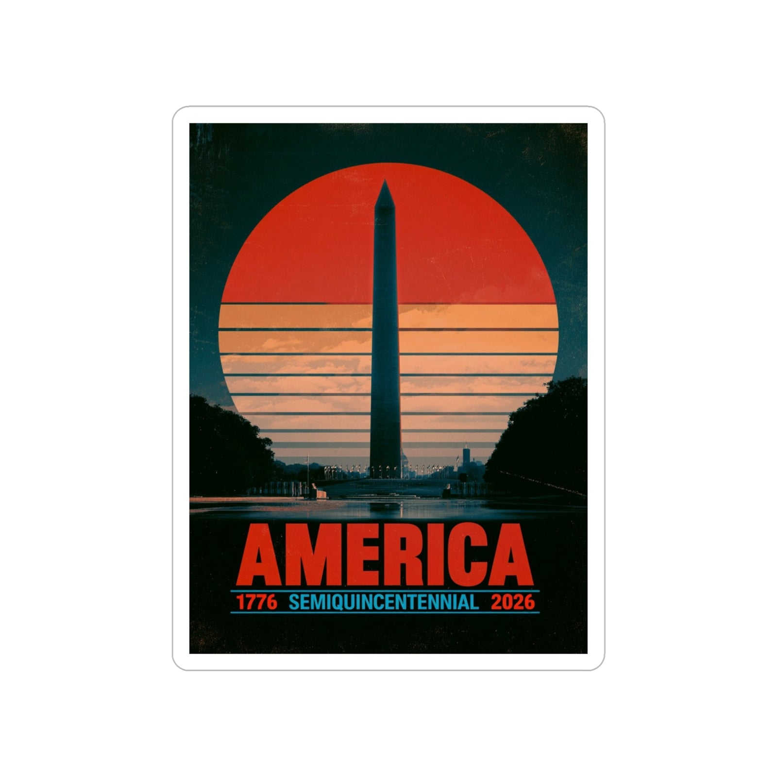 America 1776–2026 Semiquincentennial Die-Cut Sticker - 4LibertyShop.com