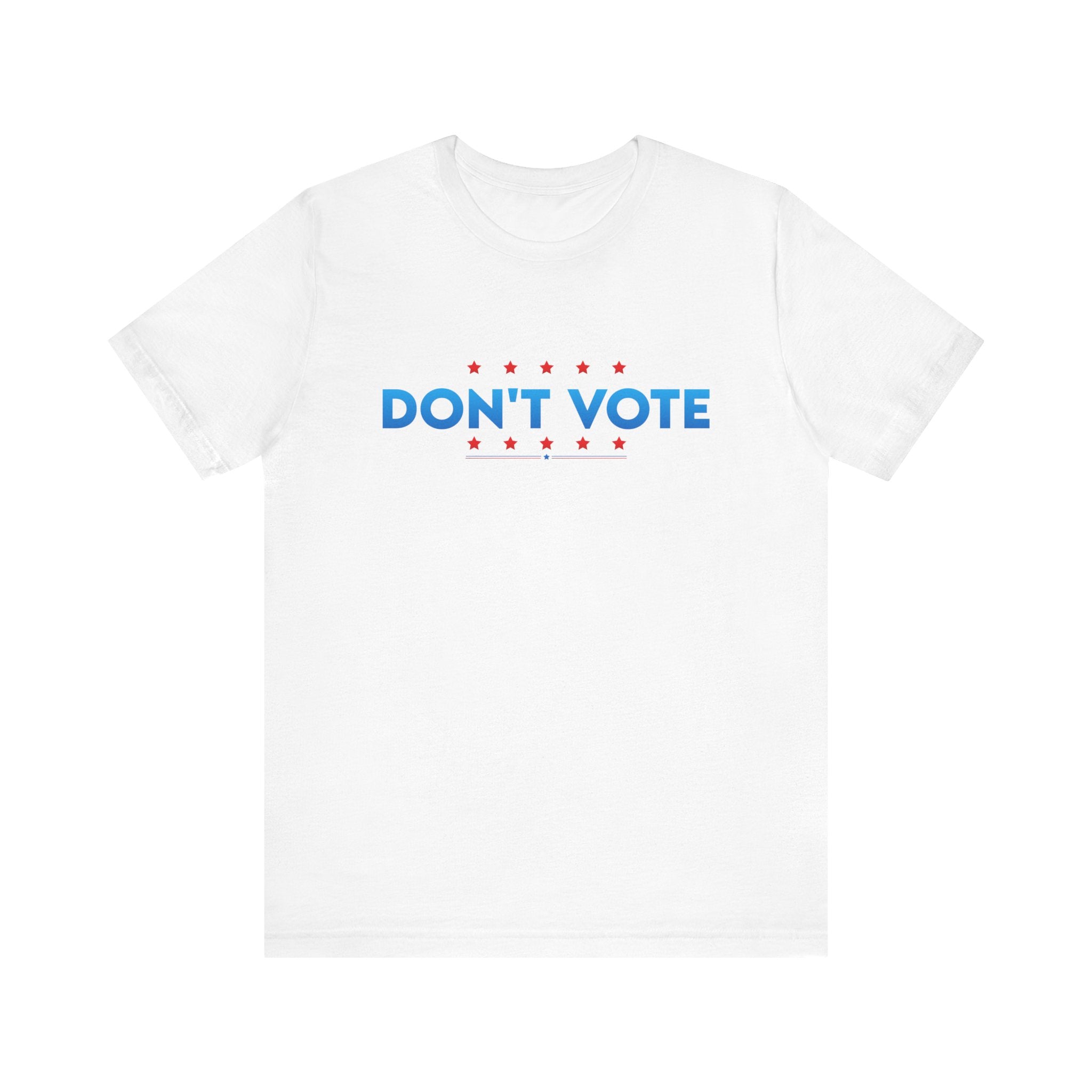 Don't Vote Patriotic Anarchist Tee