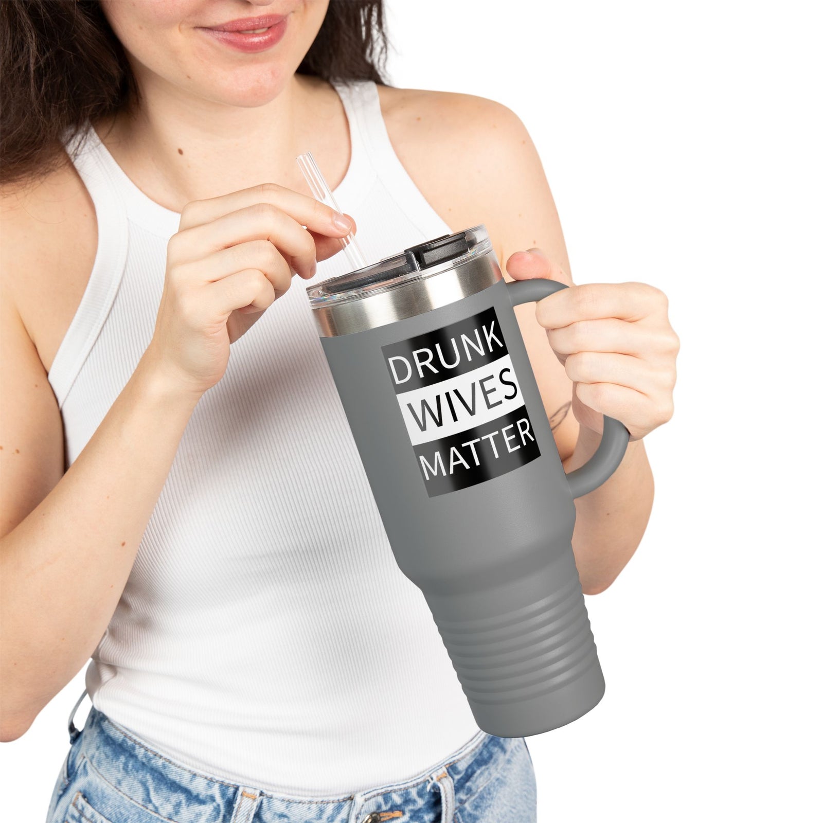 Walton & Johnson: Drunk Wives Matter Tumbler, 40oz
