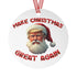 Make Christmas Great Again Ornament