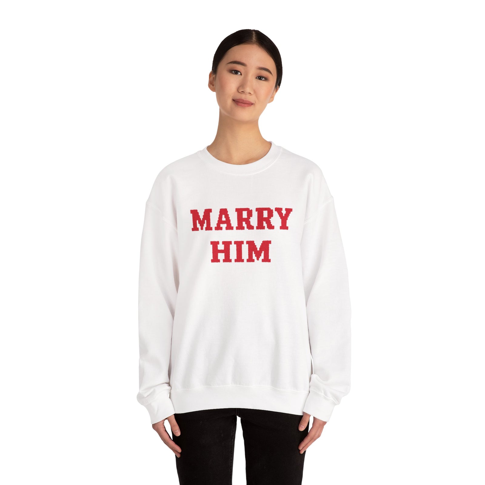 Marry Him Crewneck Sweatshirt – Proposal Proposal Graphic Sweatshirt - 4LibertyShop.com