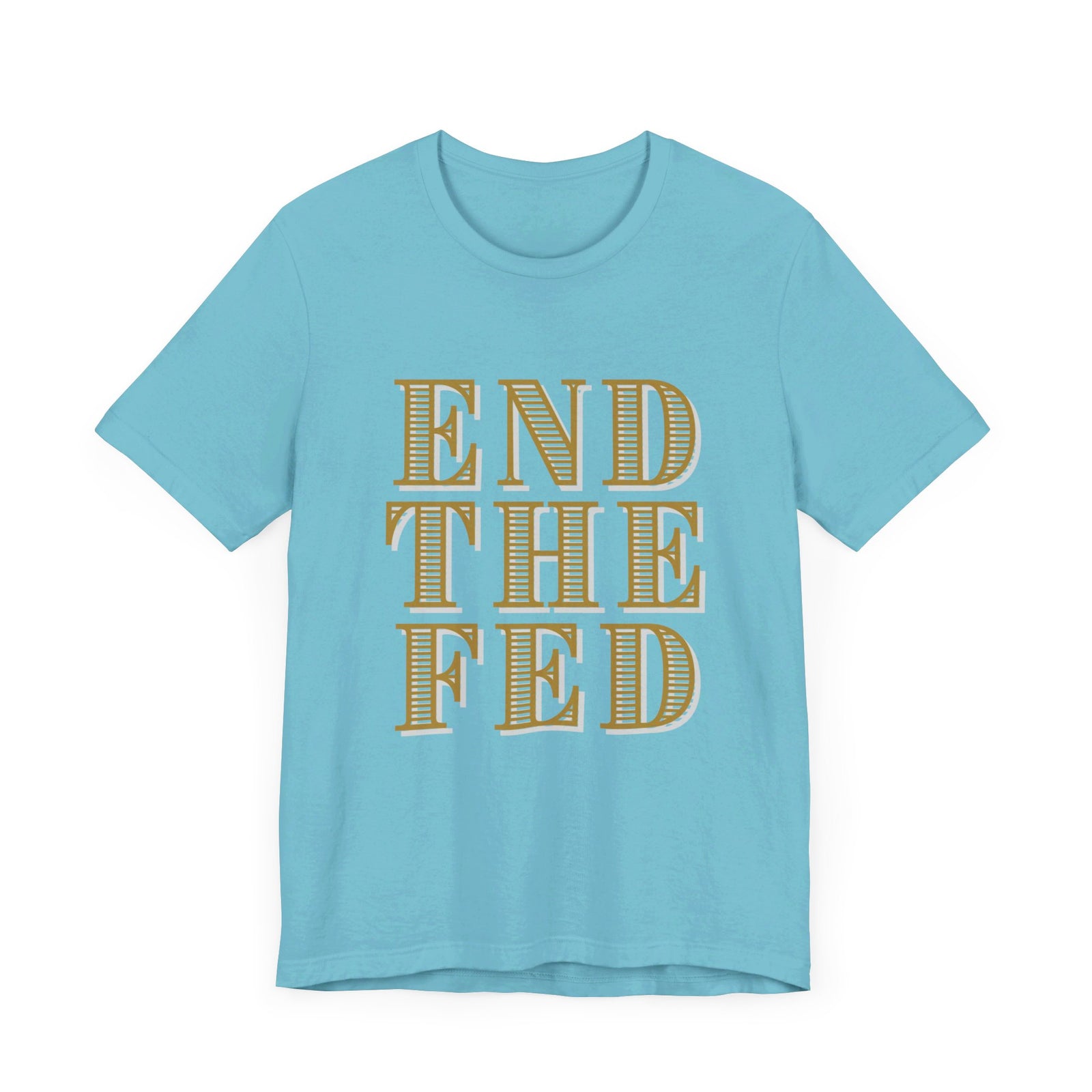 End The Fed Walton & Johnson Unisex W&J Tee