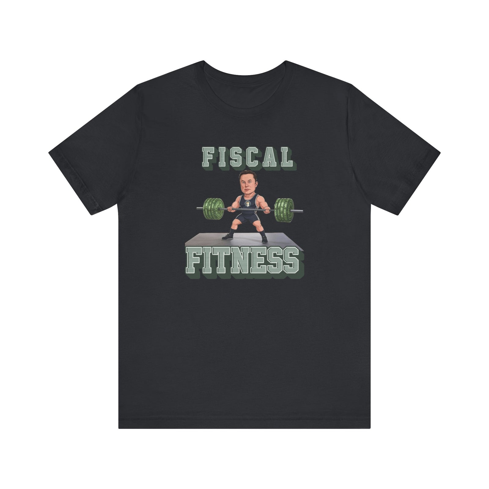 Fiscal Fitness T-Shirt