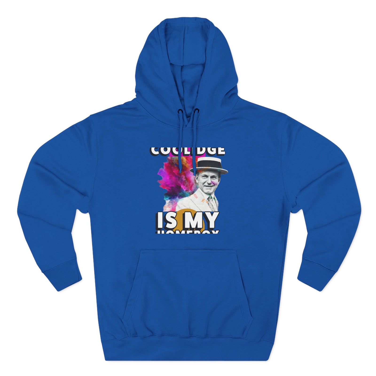 Coolidge is My Homeboy Hoodie