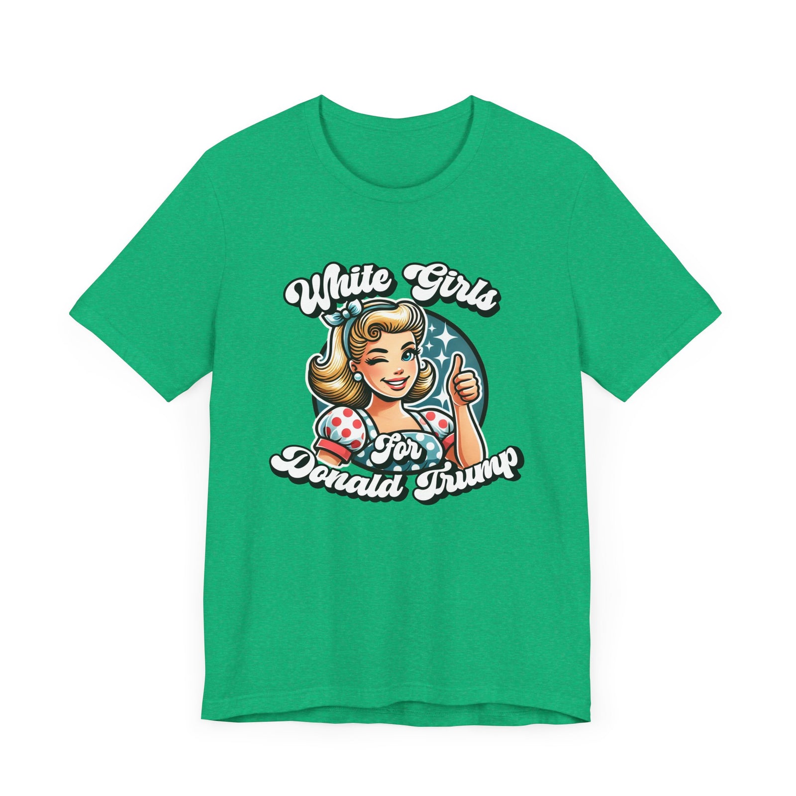 Walton & Johnson - White Girls for Donald Trump Tee