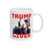 Trump Lives Mug