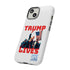 Walton & Johnson - Trump Lives Phone Case