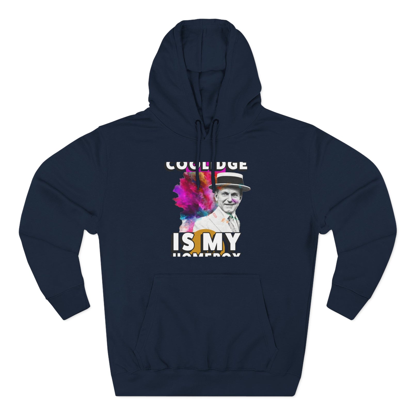 Coolidge is My Homeboy Hoodie