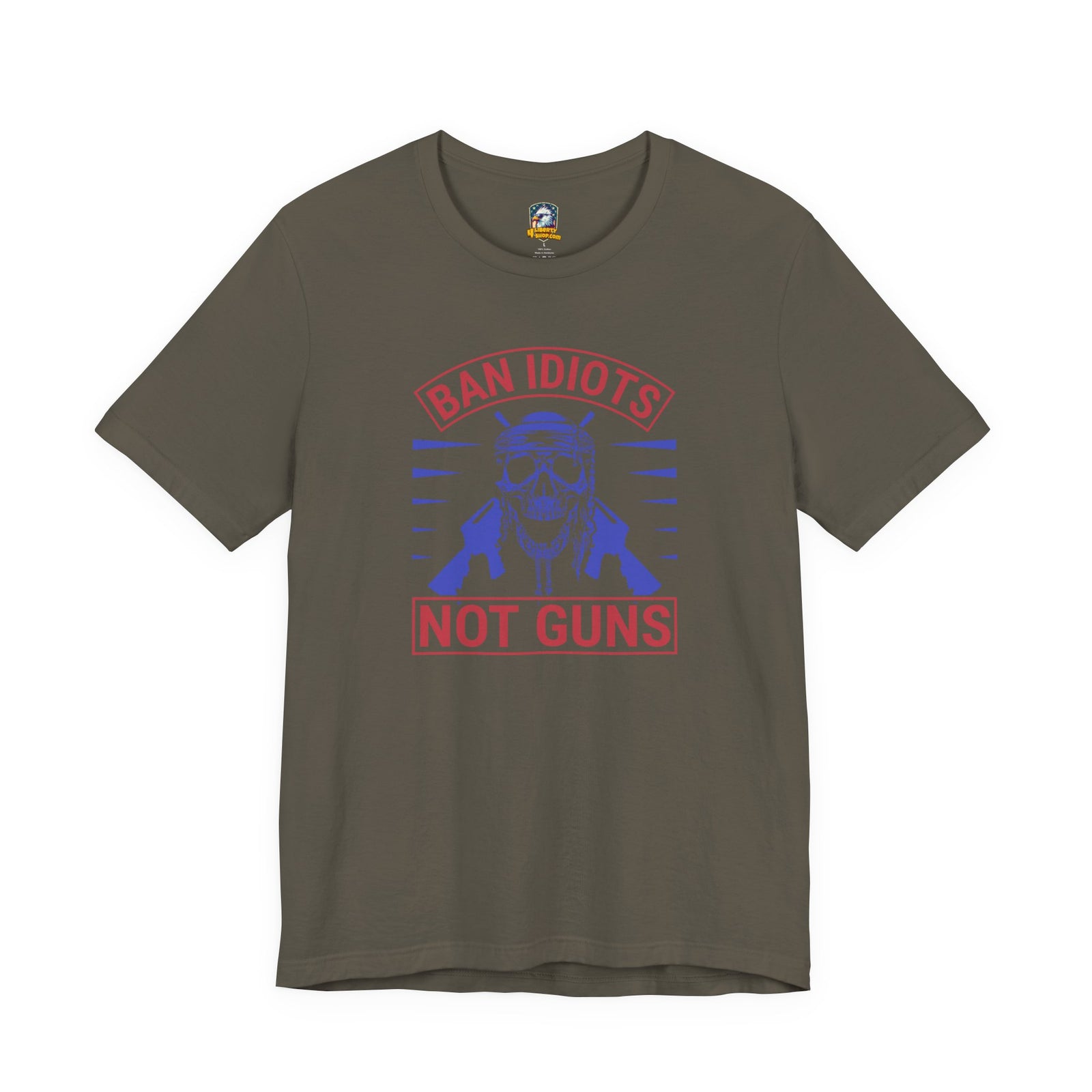 Ban Idiots, Not Guns T-Shirt - 4LibertyShop.com