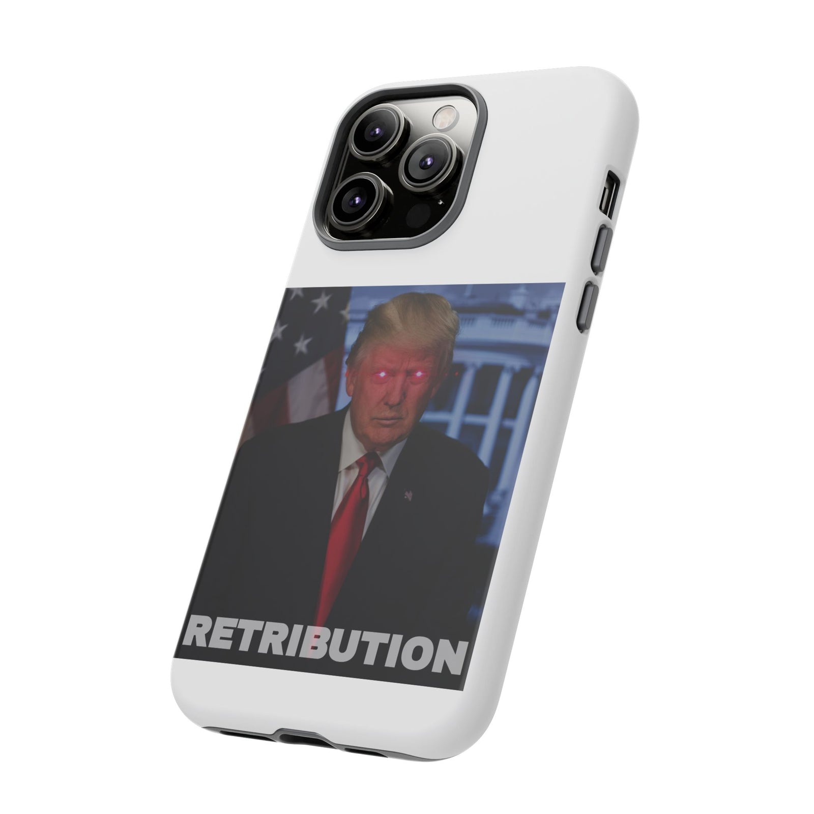 Trump's Retribution Phone Case