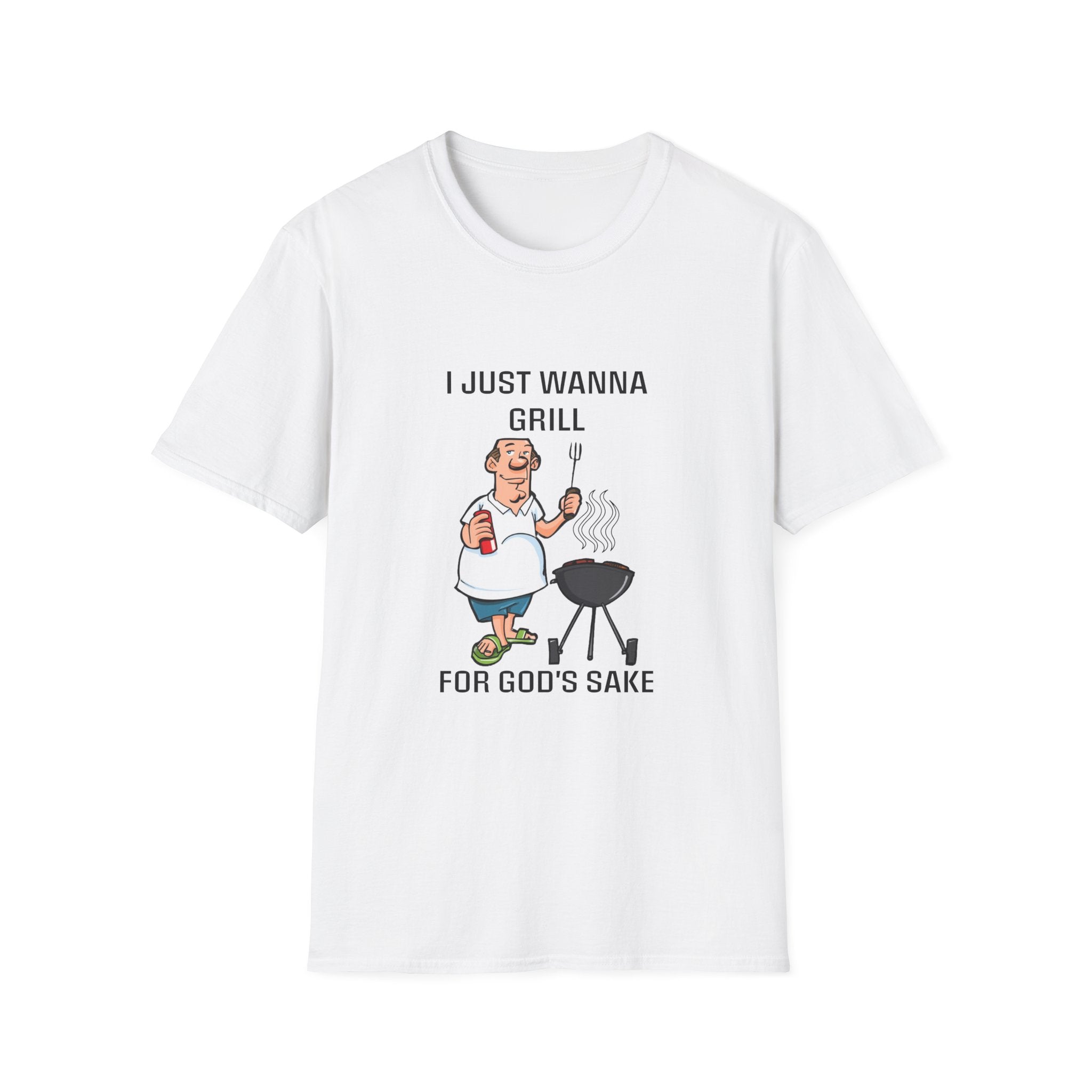 I Just Wanna Grill T-Shirt