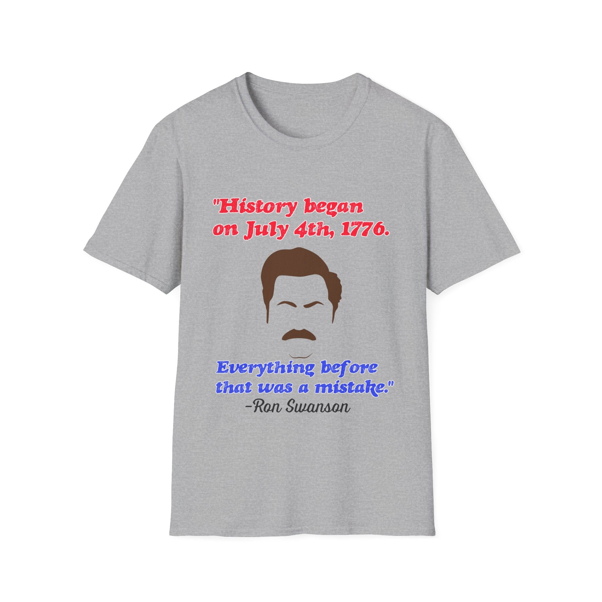 Ron Swanson History Began on the 4th of July Shirt Amazon