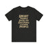 Smart People Sound Like Crazy People T-Shirt