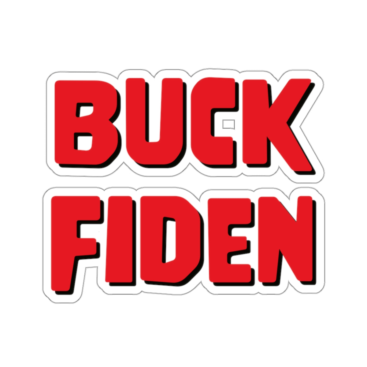 Buck Fiden Stickers