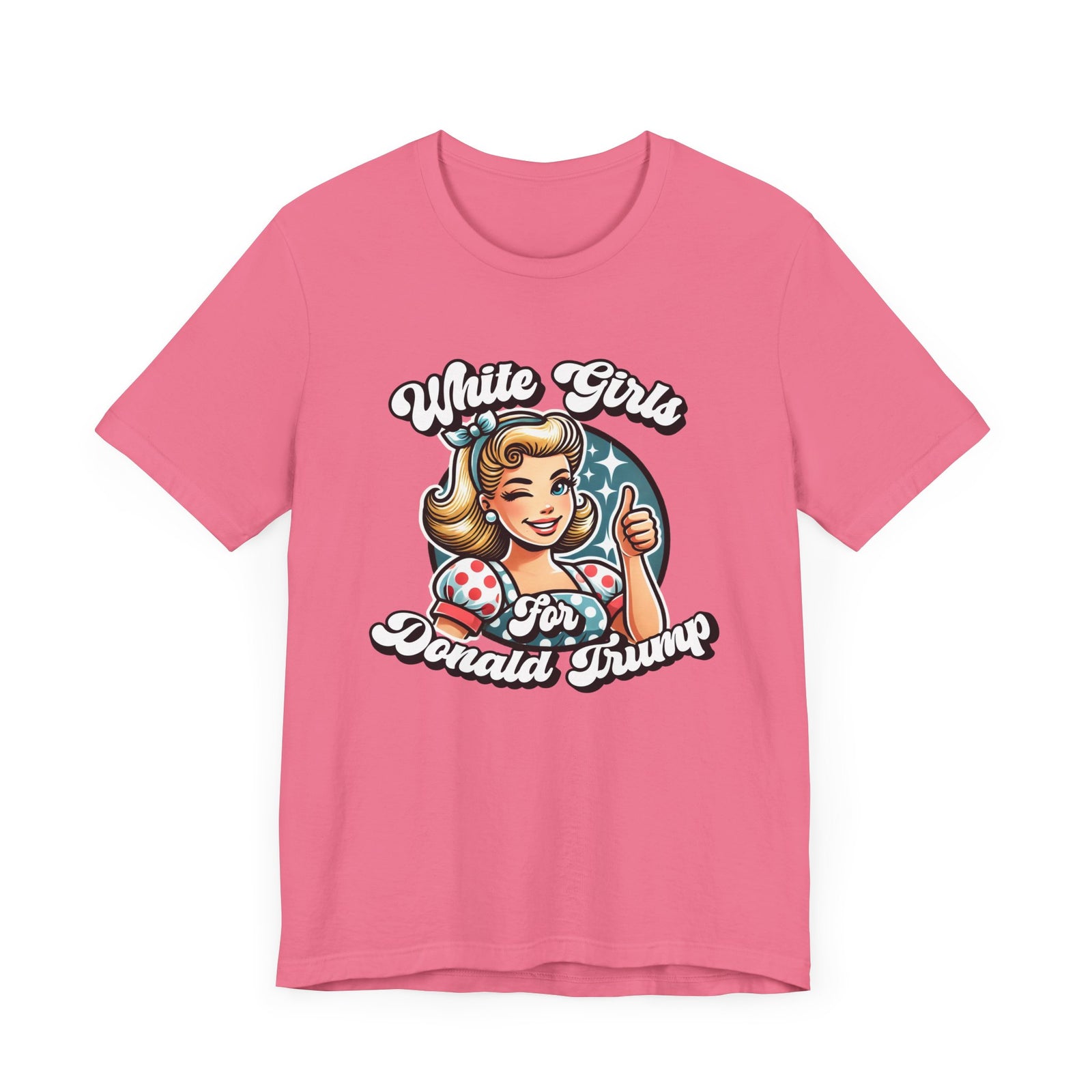 Walton & Johnson - White Girls for Donald Trump Tee