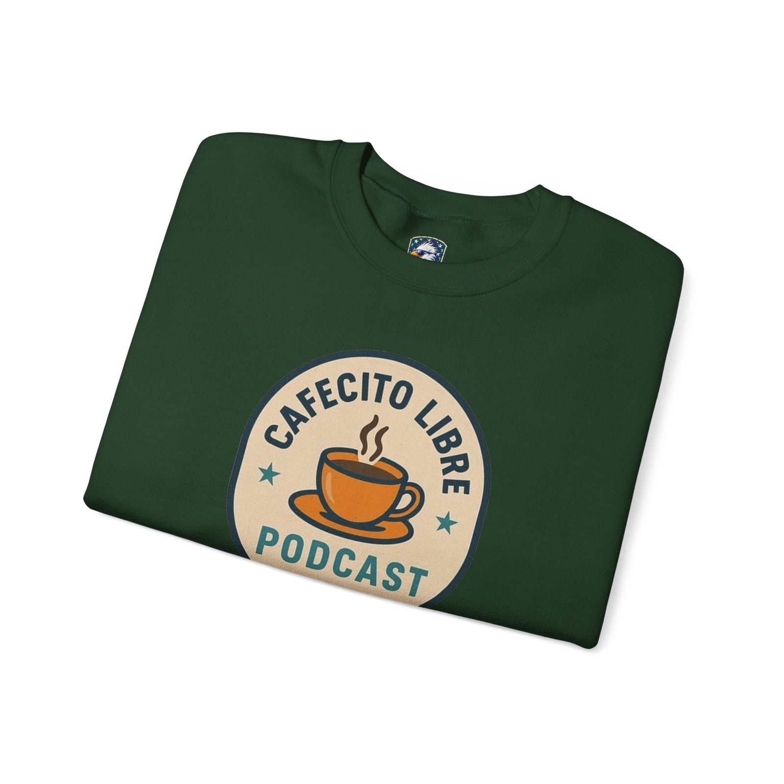 Cafecito Libre Sweatshirt - 4LibertyShop.com