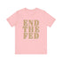 End The Fed Walton & Johnson Unisex W&J Tee