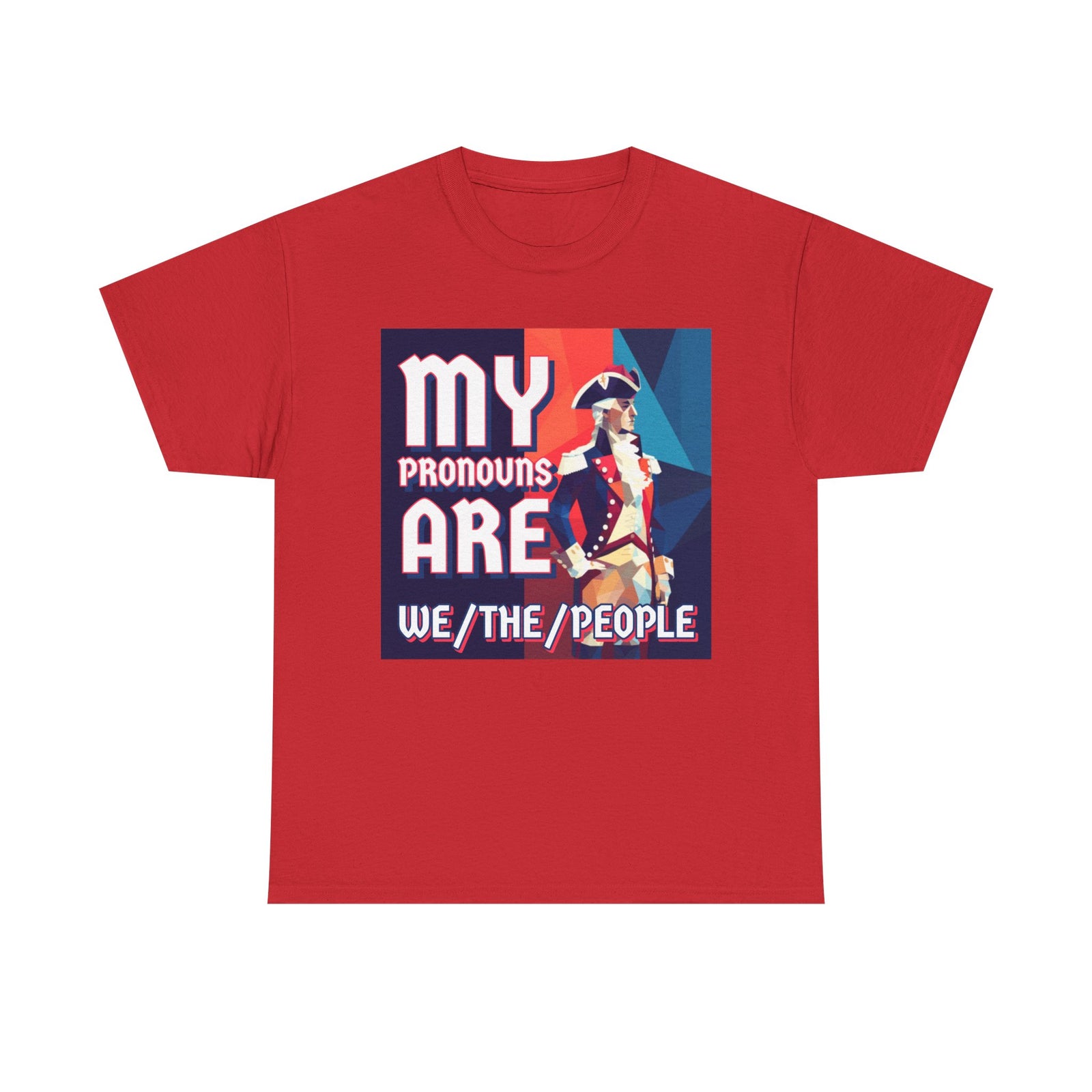 Walton & Johnson - My Pronouns Are We/The/People T-Shirt