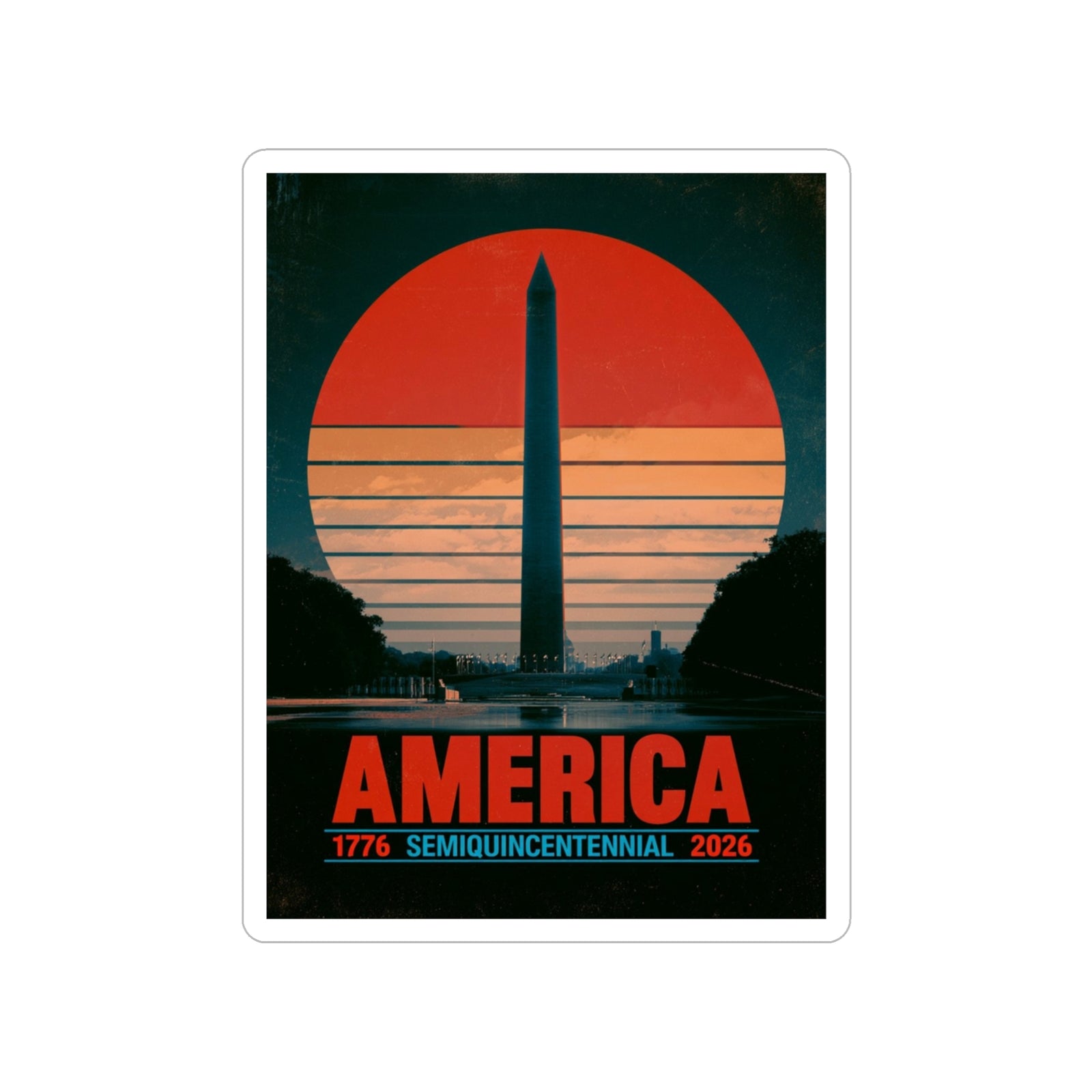 America 1776–2026 Semiquincentennial Die-Cut Sticker - 4LibertyShop.com