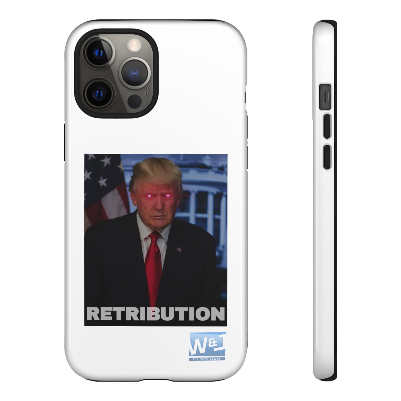 Walton & Johnson - Trump's Retribution Phone Case