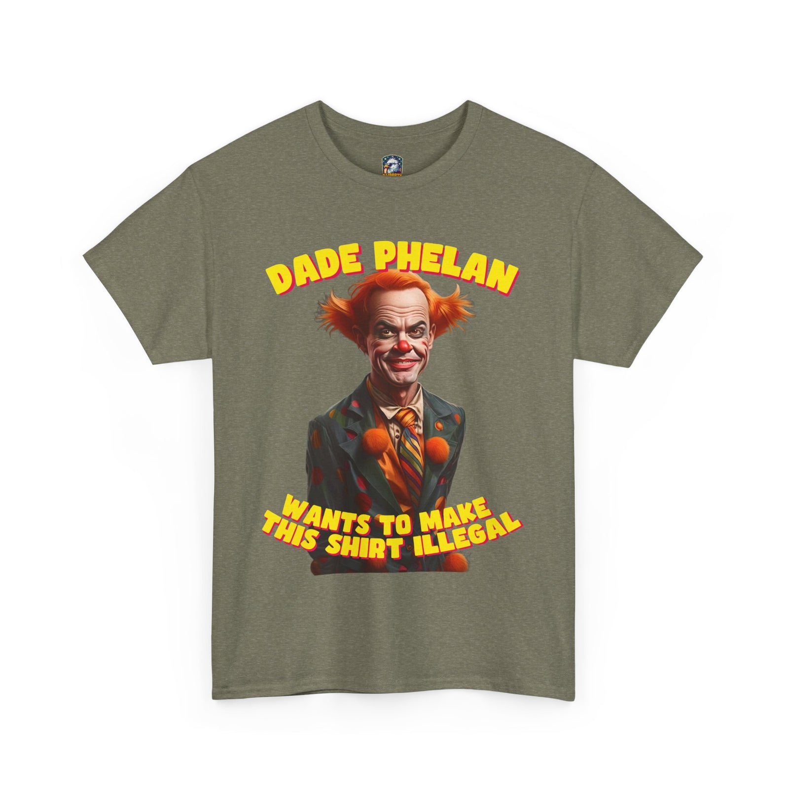 Walton & Johnson - Dade Phelan Would Make This Shirt Illegal – Free Speech Clown Tee