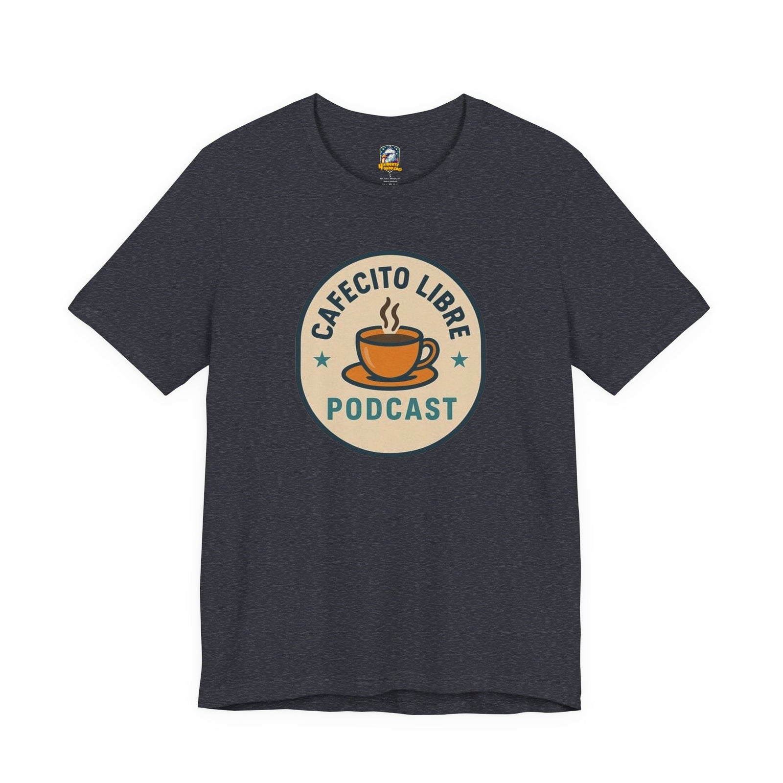Cafecito Libre T-Shirt - 4LibertyShop.com